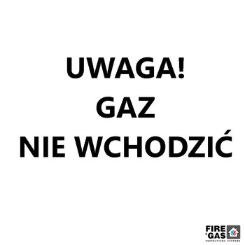 POLON-ALFA Sygnalizator informacyjny SG-1-2-001 UWAGA! GAZ NIE WCHODZIĆ dwustronny biały