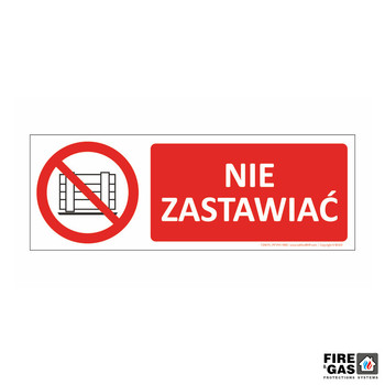 ZNAK Nie zastawiać 70x25 T208