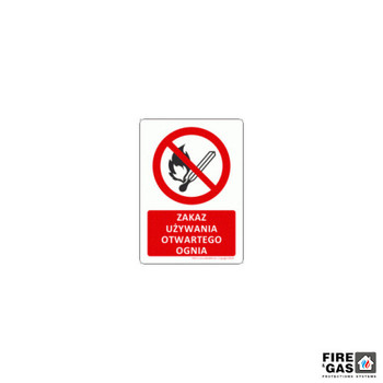 ZNAK Zakaz używania otwartego ognia 15x21 P003V folia