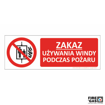ZNAK Zakaz używania windy podczas pożaru 70x25 T235
