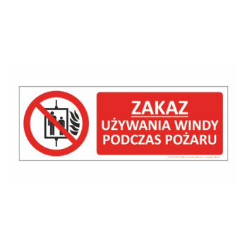 Zakaz używania windy podczas pożaru 70x25 T235