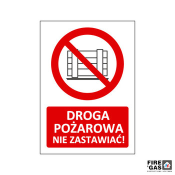 ZNAK Droga pożarowa Nie zastawiać 25x35 TN408